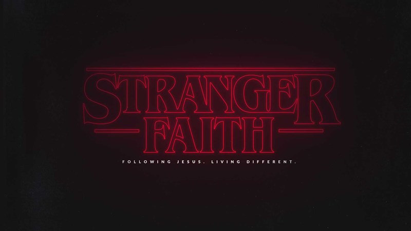 Stranger Faith