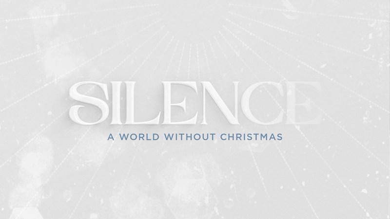 Silence - A World Without Christmas